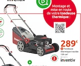 Tondeuse thermique tractée T14046 - INVENTIV en promo chez Mr. Bricolage Angoulême à 289,00 €