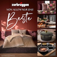 Zurbrüggen Prospekt "VON ALLEM NUR DAS BESTE", 108 Seiten, 24.10.2026 - 24.10.2026 Aktueller Zurbrüggen Prospekt, "VON ALLEM NUR DAS BESTE", mit Angeboten der Woche, gültig von 24.10.2026 bis 24.10.2026