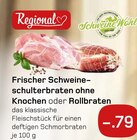 Aktuelles Frischer Schweineschulterbraten ohne Knochen oder Rollbraten Angebot bei Akzenta in Solingen (Klingenstadt) ab 0,79 €