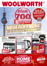 Aktueller Woolworth Prospekt, "NEUERÖFFUNG IN BERLIN", mit Angeboten der Woche, gültig von 25.04.2024 bis 25.04.2024