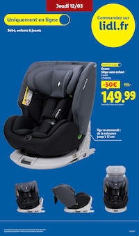 Promotion Siège Auto Bébé dans le prospectus Lidl, valable du 12/03/2026 au 18/03/2026 Promo Siège Auto Bébé dans le catalogue Lidl du moment à la page 43