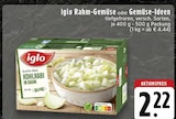 Rahm-Gemüse oder Gemüse-Ideen Angebote von iglo bei EDEKA Ahaus für 2,22 €