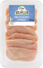 Fines escalopes de poulet - L'étal du Volailleur en promo chez Lidl Mérignac à 8,99 €