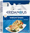 Halloumi - Eridanous - Lidl à Tours Halloumi - Eridanous en promo chez Lidl Tours à 2,99 €