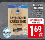 halb und halb oder roh Angebote bei EDEKA Ravensburg für 1,69 €