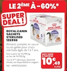 SACHETS STERILISED 12X85G - ROYAL CANIN à 10,49 € dans le catalogue Animalis