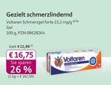 Schmerzgel forte 23,2 mg/g Angebot in Mackenbach Schmerzgel forte 23,2 mg/g im aktuellen Prospekt bei mea - meine apotheke in Mackenbach