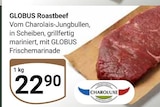 Aktuelle Roastbeef Angebote bei GLOBUS in Oberhausen Aktuelles Roastbeef Angebot bei GLOBUS in Oberhausen ab 22,90 €