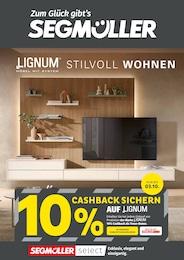 Segmüller Prospekt für Hiltenfingen mit 42 Seiten Segmüller Prospekt für Hiltenfingen: „Segmüller - Lignum Stilvoll Wohnen”, 42 Seiten, 31.08.2026 - 03.10.2026