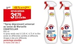 (1)Spray dégraissant universel au savon de Marseille - CHANTECLAIR en promo chez Carrefour Évreux à 3,76 €