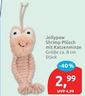 Shrimp Plüsch von Jollypaw im aktuellen budni Prospekt