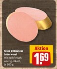 Feine Delikatess Leberwurst im Angebot bei REWE in Erftstadt Feine Delikatess Leberwurst Angebote bei REWE Erftstadt für 1,69 €