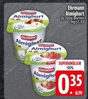 Almighurt im aktuellen Prospekt bei EDEKA in Kloster Schäftlarn