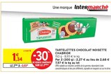 Tartelettes chocolat noisette - Chabrior en promo chez Intermarché Tartelettes chocolat noisette - Chabrior dans le catalogue Intermarché