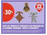 -30% Sur les produits de la gamme Doudous 'Mots d'Enfants'. - E.Leclerc -30% Sur les produits de la gamme Doudous 'Mots d'Enfants'. dans le catalogue E.Leclerc