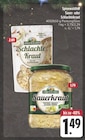 Sauerkraut im Angebot bei EDEKA in Altenburg Sauerkraut Angebote von Spreewaldhof bei EDEKA Altenburg für 1,49 €