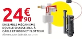 Mr.Bricolage Cosne-d'Allier - Promo Ensemble mécanisme double chasse 3/6 l à câble et robinet flotteur Promo Ensemble mécanisme double chasse 3/6 l à câble et robinet flotteur à 24,90 € dans le catalogue Mr.Bricolage à Cosne-d'Allier