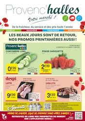 Fruits Et Légumes Angebote im Prospekt "LES BEAUX JOURS SONT DE RETOUR, NOS PROMOS PRINTANIÈRES AUSSI !" von Provenc’halles Fruits Et Légumes Angebote im Prospekt "LES BEAUX JOURS SONT DE RETOUR, NOS PROMOS PRINTANIÈRES AUSSI !" von Provenc’halles auf Seite 1