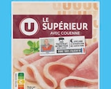 Promo Jambon superieur avec couenne à 1,75 € dans le catalogue U Express à Ville-d'Avray