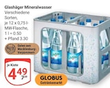 Mineralwasser bei GLOBUS im Neubrandenburg Prospekt für 4,49 €