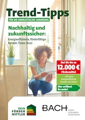 Aktueller Bach Baustoffe Baumärkte Prospekt in Oelde und Umgebung, "Trend-Tipps für die energetische Sanierung" mit 9 Seiten, 12.09.2025 - 21.09.2025