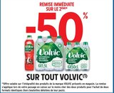 -50% remise immédiate sur le 2ème sur tout volvic - VOLVIC - Intermarché à Cannes -50% remise immédiate sur le 2ème sur tout volvic - VOLVIC en promo chez Intermarché Cannes