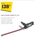 Tout Faire Saint-Léger-sur-Dheune - Promo Taille haies sans fil 18 v Promo Taille haies sans fil 18 v à 138,00 € dans le catalogue Tout Faire à Saint-Léger-sur-Dheune