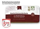 Kaninchenvorderläufe Angebote von BreFood bei GLOBUS Erlangen für 5,99 €