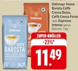 Home Barista Caffè Crema Dolce, Caffè Crema Forte oder Espresso Intenso bei E center im Herrischried Prospekt für 11,49 €