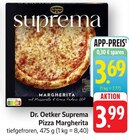 Suprema Pizza Margherita Angebote von Dr. Oetker bei E center Neustadt für 3,69 €