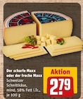 Der scharfe Maxx oder der freche Maxx von Schweizer im aktuellen REWE Prospekt für 2,79 €