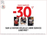 -30% de remise immédiate sur le rqyon volaille libre service Labeyrie - Labeyrie en promo chez Intermarché Contact Avignon