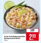 Aktuelle Garnelen Angebote bei Marktkauf in Freiburg (Breisgau) Aktuelles Shrimpscocktail Miami Angebot bei Marktkauf in Freiburg (Breisgau) ab 2,99 €