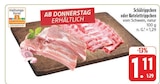 Schälrippchen im Angebot bei E center in Würzburg Schälrippchen Angebote bei E center Würzburg für 1,11 €