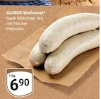 Aktuelles Weißwurst Angebot bei GLOBUS in Halle (Saale) ab 6,90 €