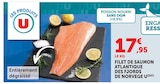U Express Nieul - Promo Filet de saumon Atlantique des fjords de Norvège Promo Filet de saumon Atlantique des fjords de Norvège à 17,95 € dans le catalogue U Express à Nieul