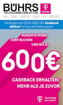 Telekom Partner Bührs Melle Prospekt Verlängert bis zum 03.03.2025: Mit Cashback Aktion richtig viel Geld sparen! mit  Seiten in Halle (Westfalen) und Umgebung