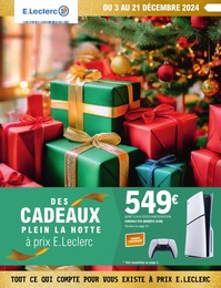 Catalogue E.Leclerc "DES CADEAUX PLEIN LA HOTTE à prix E.Leclerc" à Aynac et alentours, 44 pages, 03/12/2024 - 21/12/2024