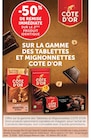 -50% de remise immédiate sur le 2ème produit identique sur la gamme des tablettes et mignonnettes COTE D'OR - COTE D'OR en promo chez U Express Rueil-Malmaison