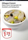 Aktuelles Dillhappen Friesisch Angebot bei GLOBUS in Duisburg ab 1,29 €
