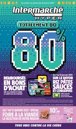 Catalogue Intermarché en cours à Saint-Porquier et aux alentours : «Totalement 80 80%» avec 36 pages, valable du 07/01/2025 au 19/01/2025