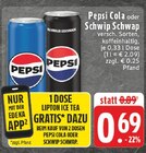 Pepsi Cola im Angebot bei EDEKA in Essen Pepsi Cola Angebote bei EDEKA Essen für 0,69 €
