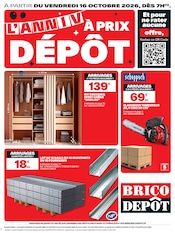 Prospectus Bricolage Brico Dépôt en cours à Saint-Quentin et alentours, "L'ANNIV À PRIX DÉPÔT", 24 pages, 16/10/2026 - 29/10/2026 Catalogue Bricolage Brico Dépôt en cours à Saint-Quentin et alentours, "L'ANNIV À PRIX DÉPÔT", 24 pages, 16/10/2026 - 29/10/2026