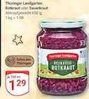 Rotkraut im Angebot bei GLOBUS in Plauen Rotkraut Angebote von Thüringer Landgarten bei GLOBUS Plauen für 1,29 €