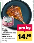 Frische Lammkeule mit Knochen, ohne Hüfte im Angebot bei Netto mit dem Scottie in Elmshorn Frische Lammkeule mit Knochen, ohne Hüfte Angebote von Weida bei Netto mit dem Scottie Elmshorn für 14,99 €