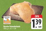 Kasseler Putenoberkeule Angebote bei EDEKA Altenburg für 1,39 €