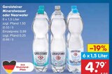 Mineralwasser oder Nearwater Angebote von Gerolsteiner bei Netto Marken-Discount Pforzheim für 4,79 €