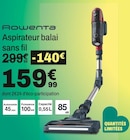 Aspirateur balai sans fil - ROWENTA - But à Le Pré-Saint-Gervais Aspirateur balai sans fil - ROWENTA en promo chez But Le Pré-Saint-Gervais à 159,99 €