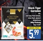 Black Tiger Garnelen im Angebot bei E center in Germering Black Tiger Garnelen Angebote von EDEKA bei E center Germering für 5,99 €