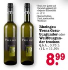 Rheingau Trenz Grauburgunder oder Weißburgunder trocken bei E center im Offenbach Prospekt für 8,99 €